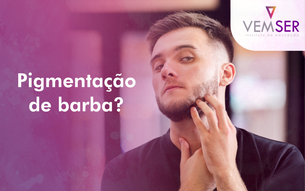 Pigmenta o de barba VEMSER Cursos